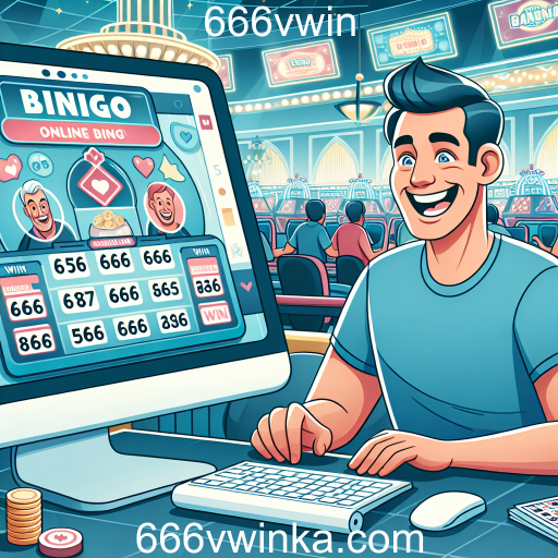 Experimente a Diversão do Bingo Online no 666vwin